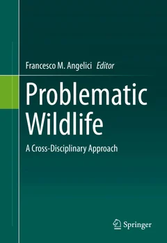Cover of Problematic Wildlife. A Cross-Disciplinary Approach
